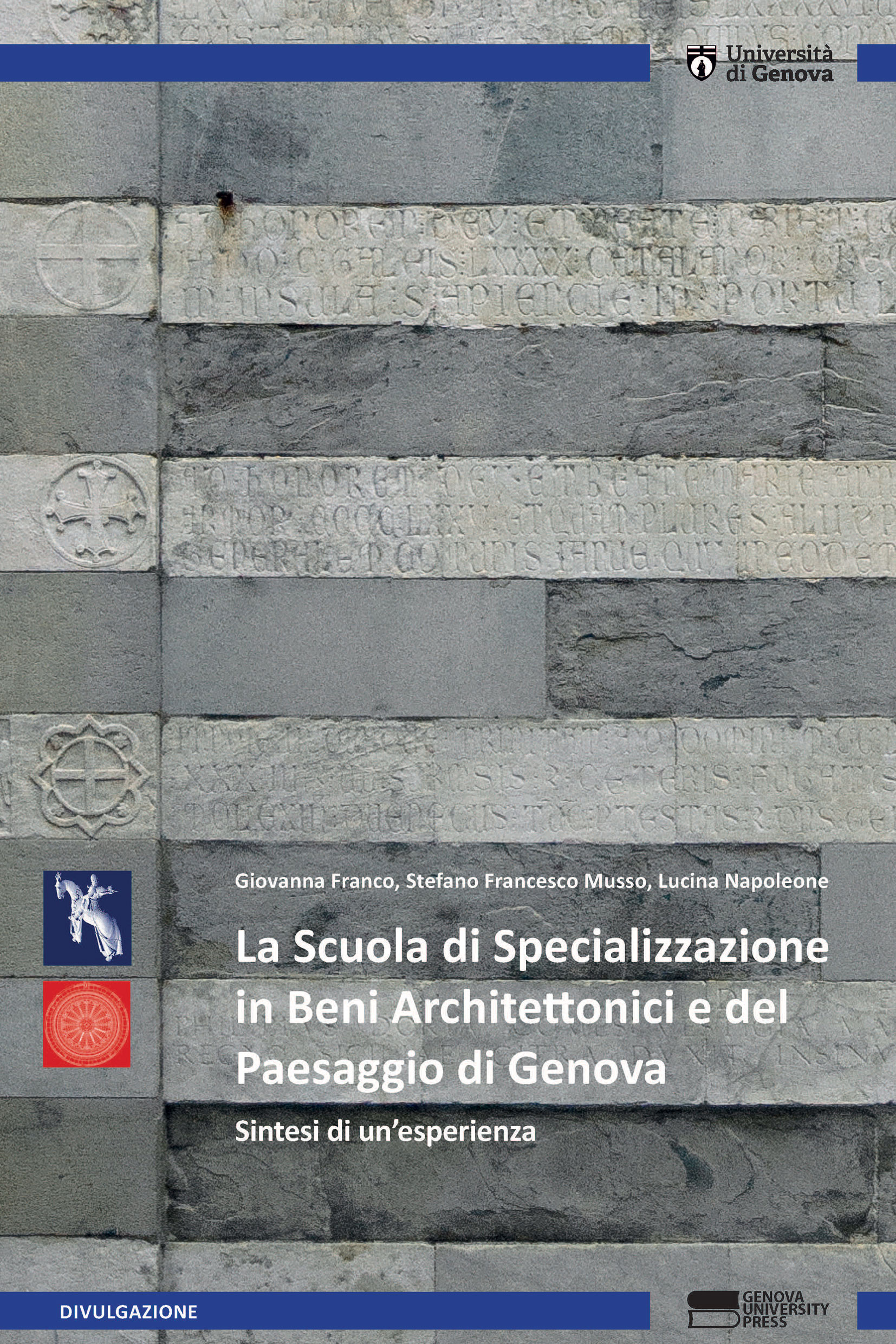 La Scuola di Specializzazione in Beni Architettonici e del Paesaggio di Genova