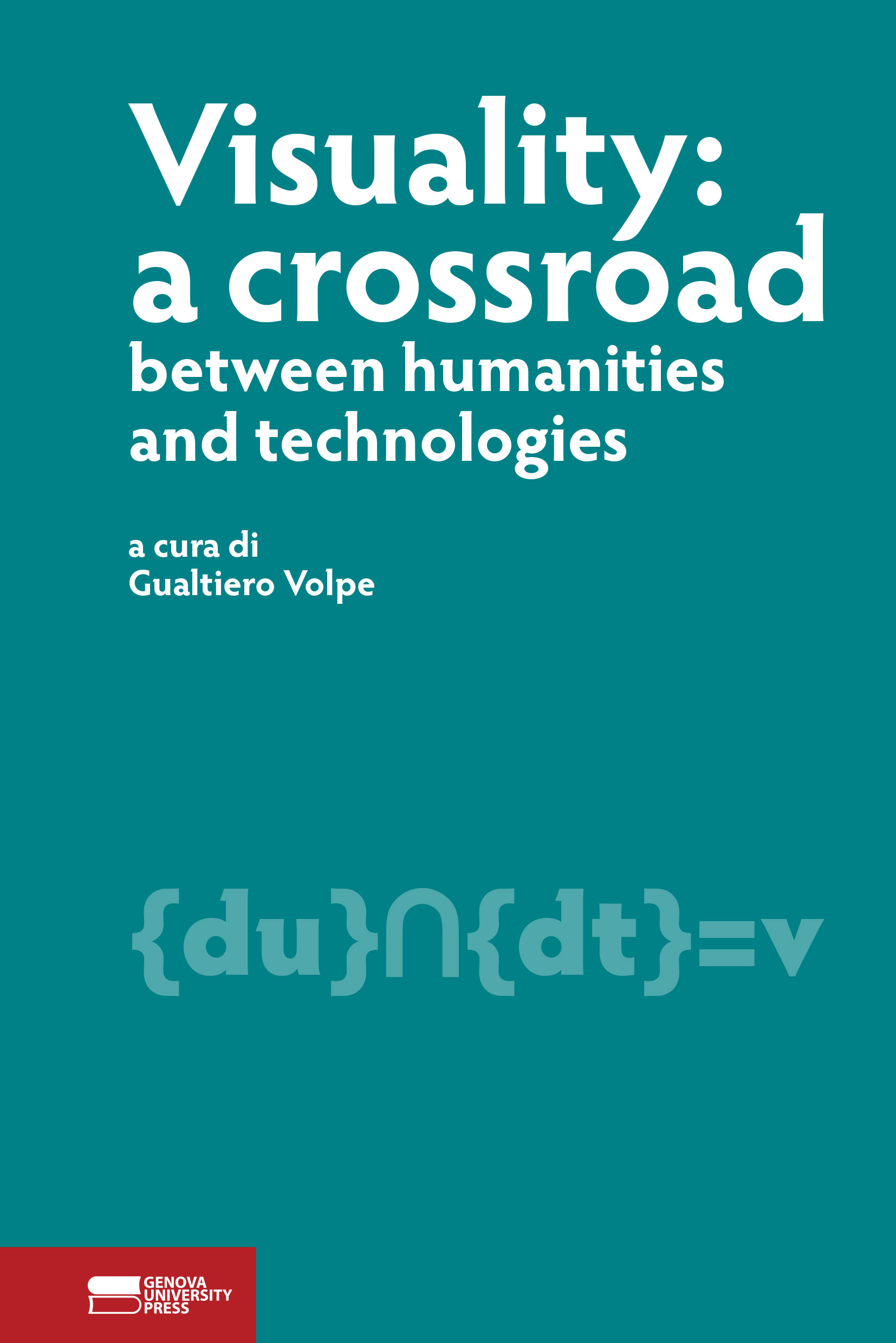 Visuality: a crossroad between humanities and technologies