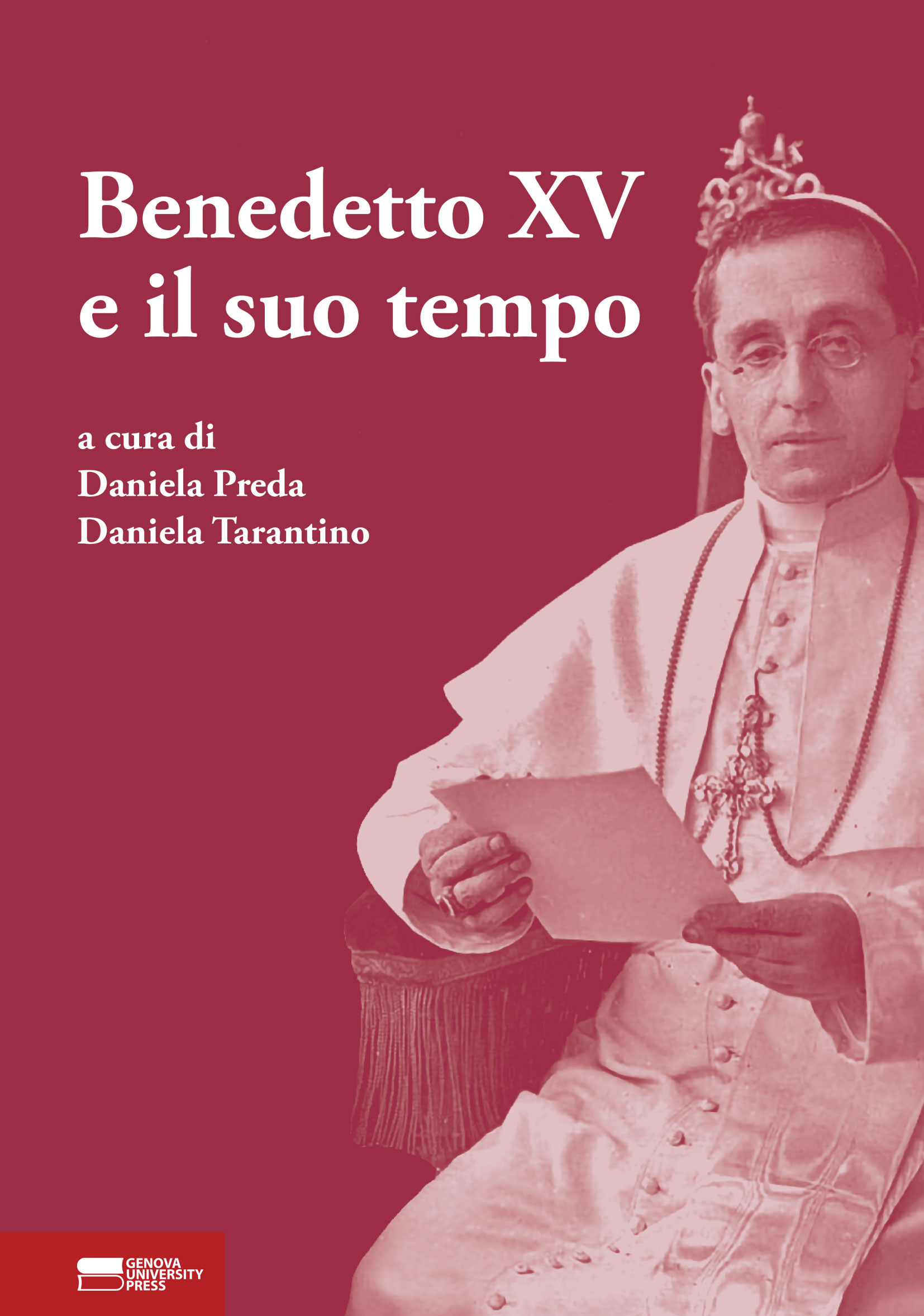 Benedetto XV e il suo tempo