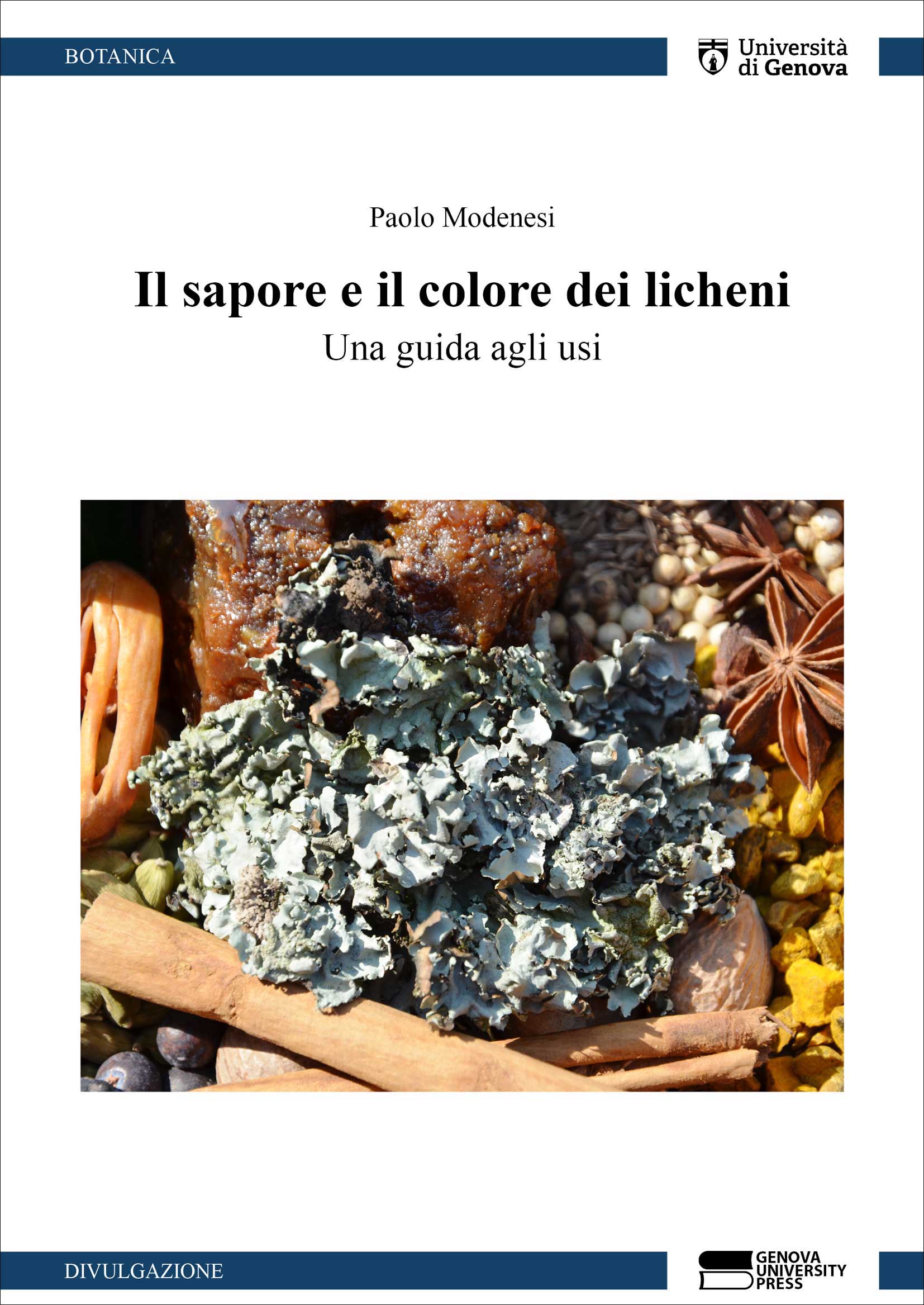 Il sapore e il colore dei licheni Il sapore e il colore dei licheni