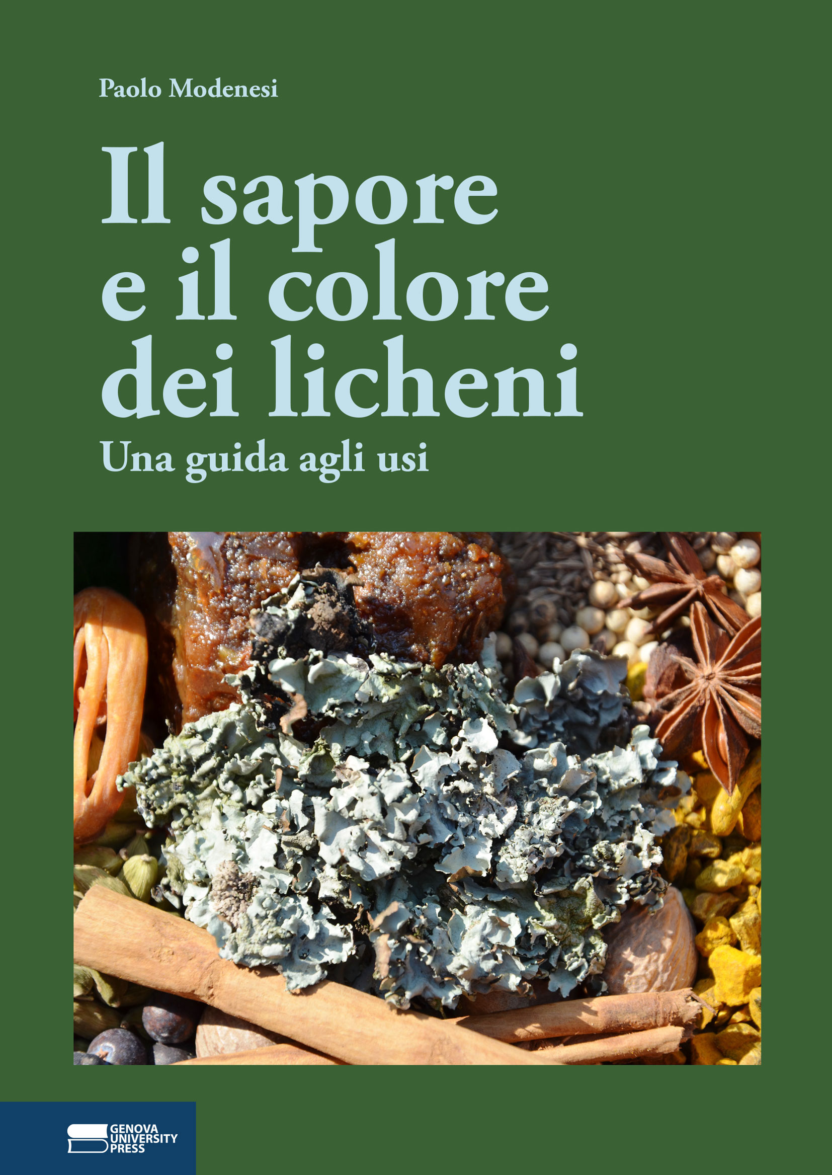 Il sapore e il colore dei licheni - ristampa 2023i