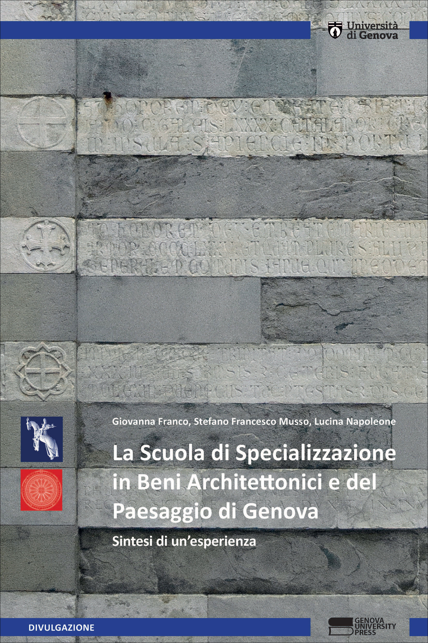 La Scuola di Specializzazione in Beni Architettonici e del Paesaggio di Genova