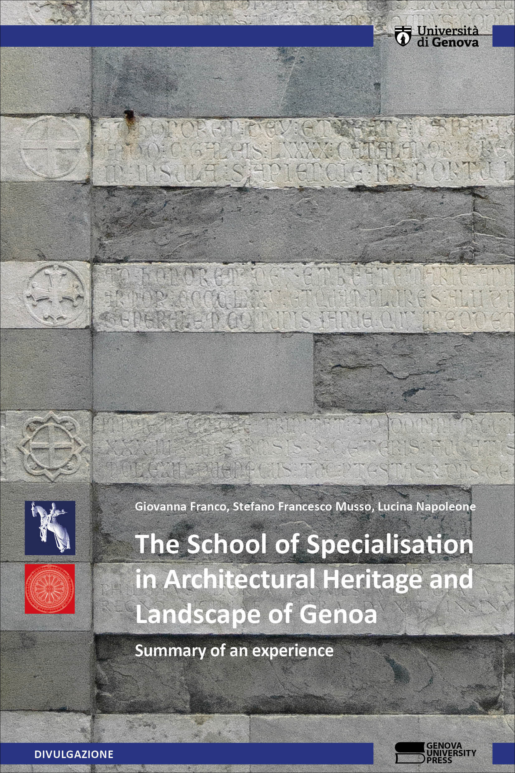 The School of Specialisation in Architectural Heritage and Landscape of Genoa