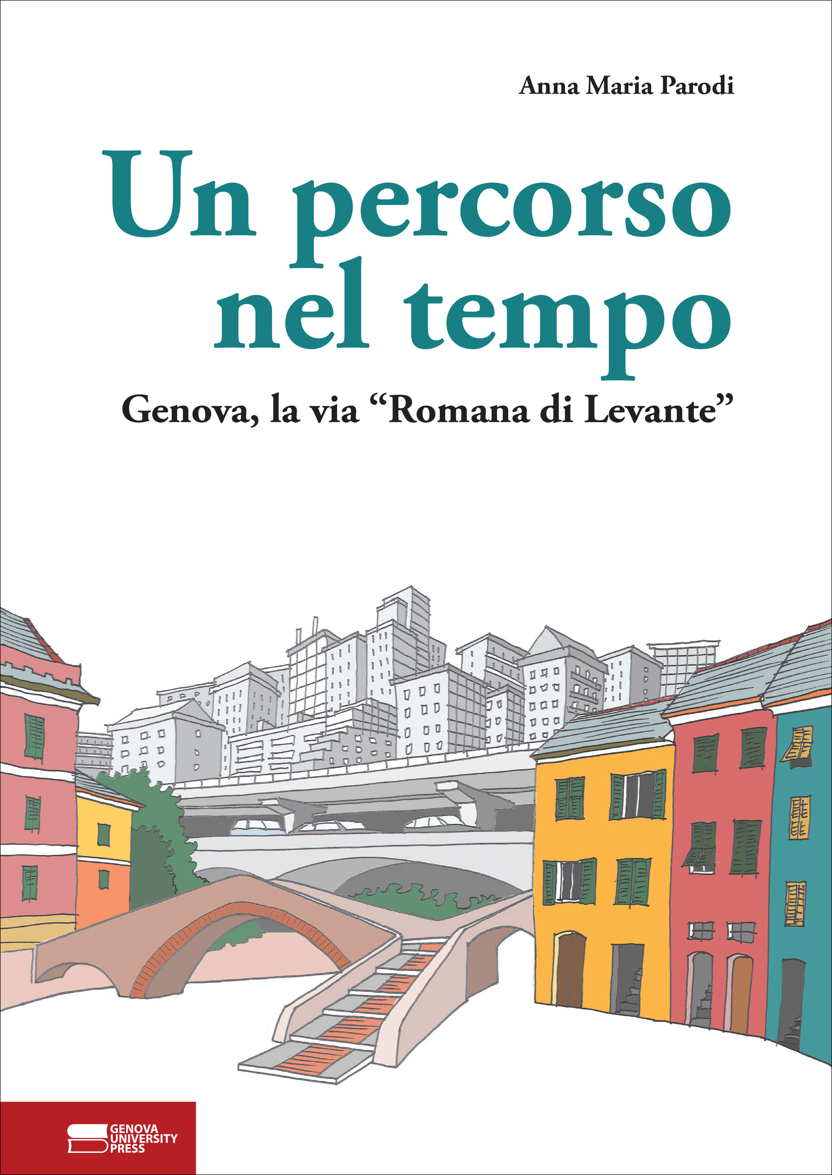 Un percorso nel tempo Un percorso nel tempo