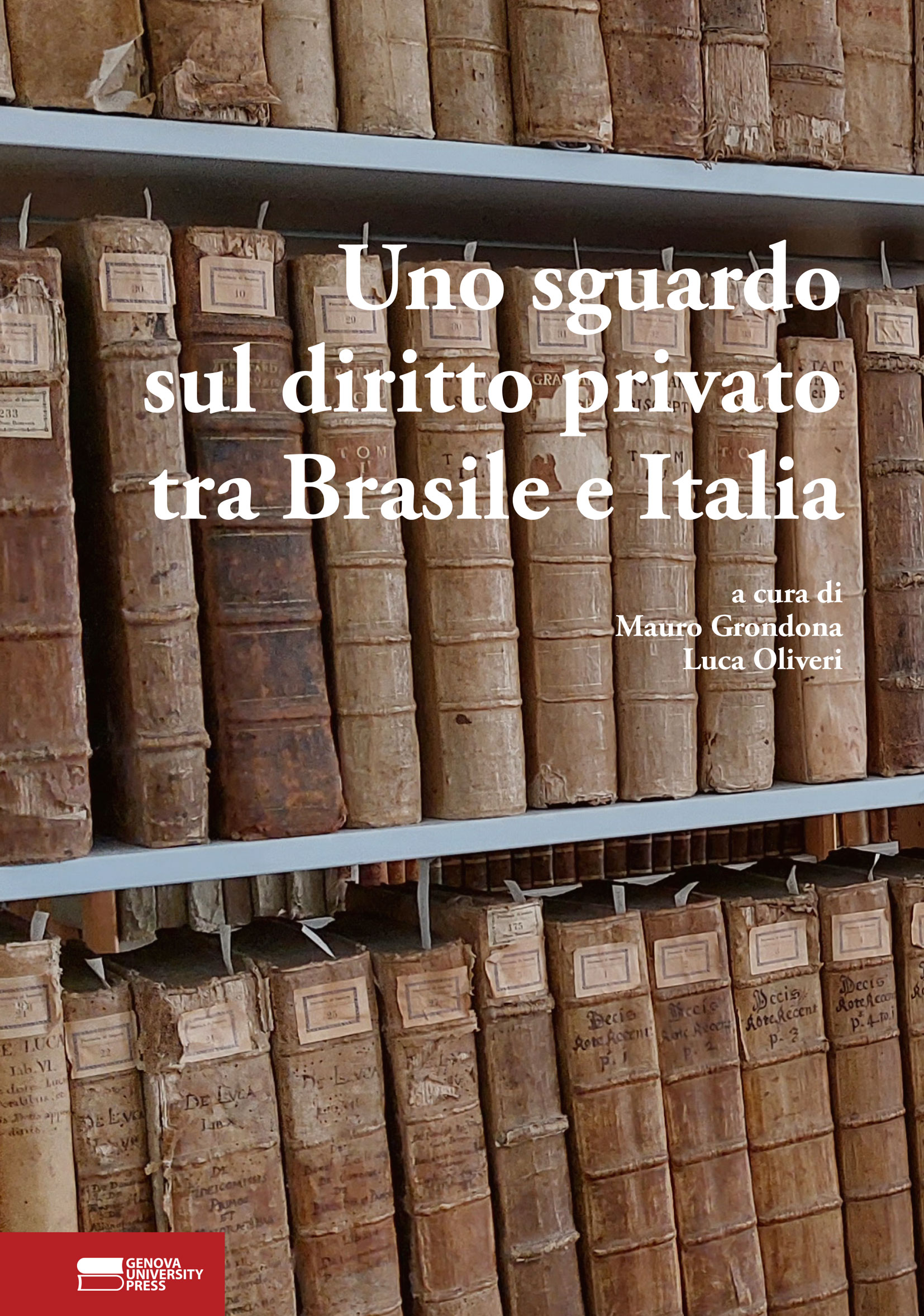 Uno sguardo sul diritto privato tra Brasile e Italia